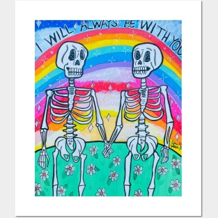 I Will Always Be With You Skeletons Posters and Art